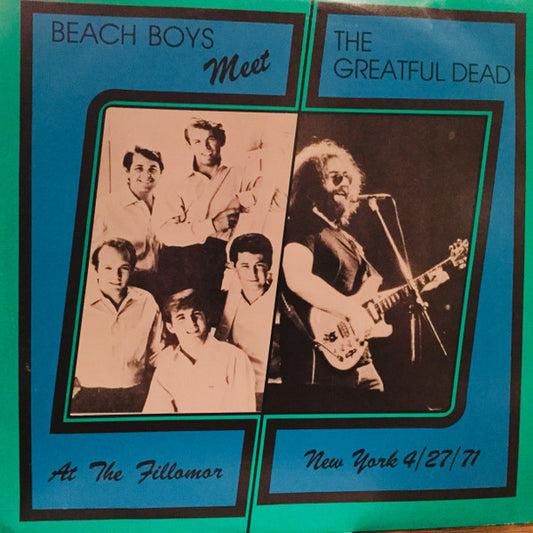 The Grateful Dead - Beach Boys Meet The Grateful Dead (2LP, Unofficial, Very Good Plus(VG+))