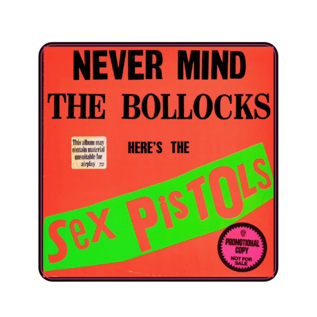 Sex Pistols Never Mind the Bollocks Promo Sticker