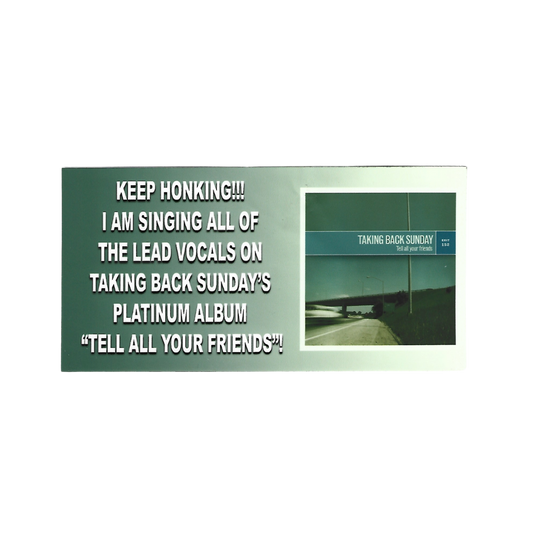 Taking Back Sunday - Keep Honking Sticker