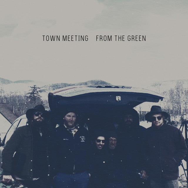 Town Meeting - From The Green LP