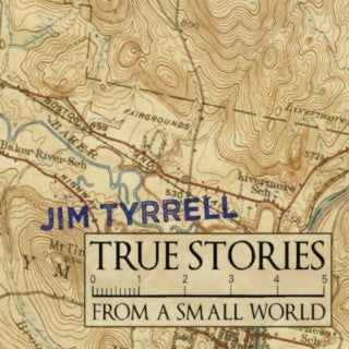 Book cover with topographic map background and 'Jim Tyrrell True Stories' text