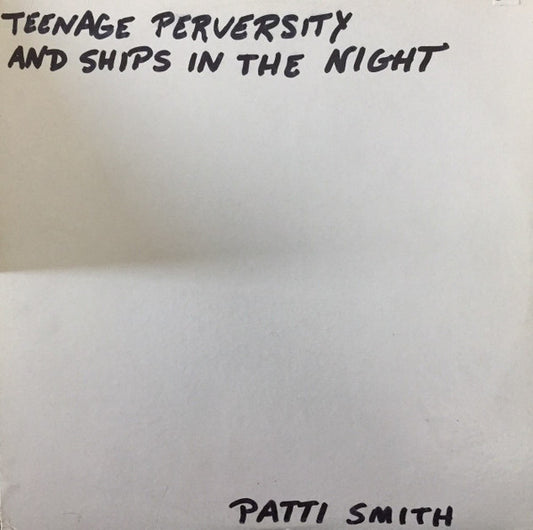 Patti Smith Group - Teenage Perversity LP *Bootleg*