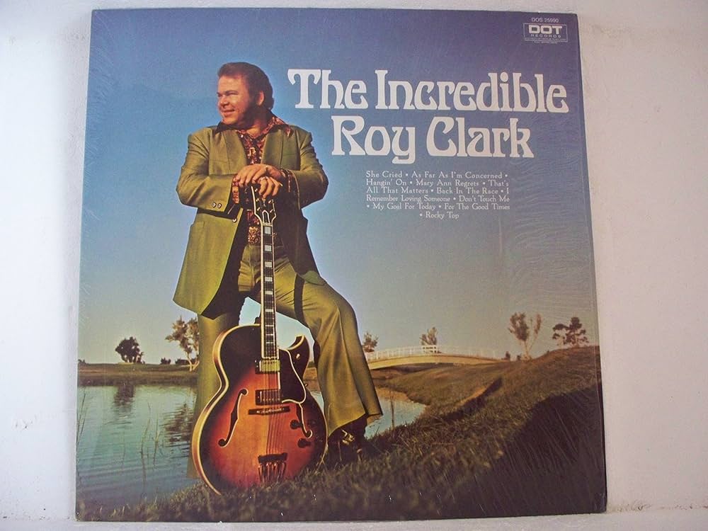 Roy Clark - The Incredible Roy Clark LP