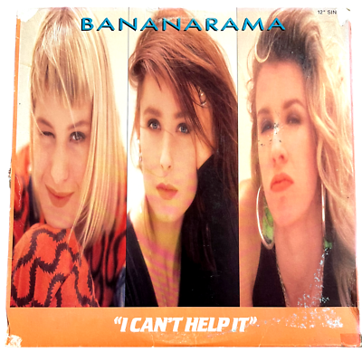 Bananarama - I Can’t Help It 12” Single LP