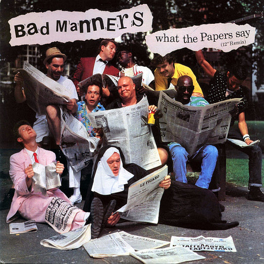 Bad Manners : What The Papers Say (12")