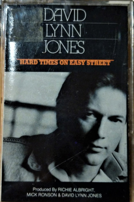 David Lynn Jones : Hard Times On Easy Street (Cass, Album)