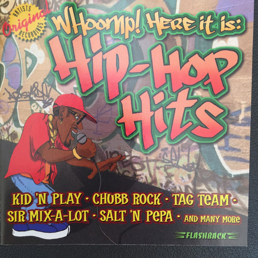 Various : Whoomp! Here It Is: Hip-Hop Hits (CD, Album, Comp)