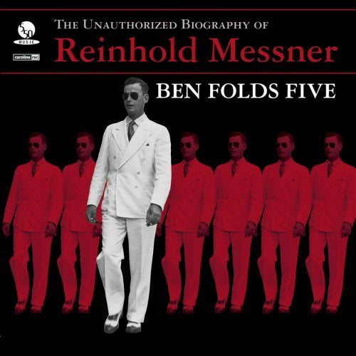 Ben Folds Five : The Unauthorized Biography Of Reinhold Messner (CD, Album)
