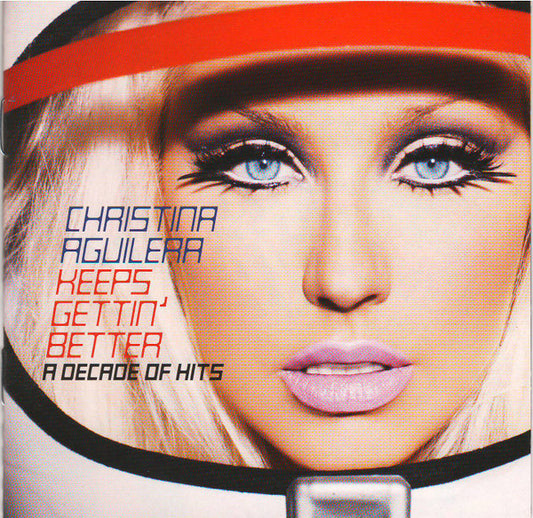 Christina Aguilera : Keeps Gettin' Better: A Decade Of Hits (CD, Comp)