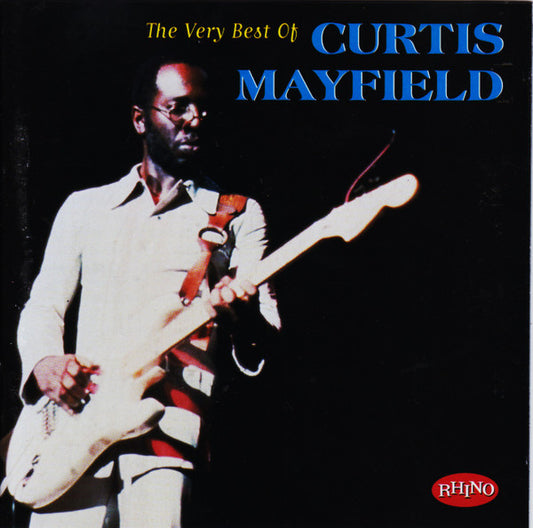 Curtis Mayfield : The Very Best Of Curtis Mayfield (CD, Comp)