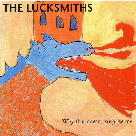 The Lucksmiths : Why That Doesn't Surprise Me (CD, Album)