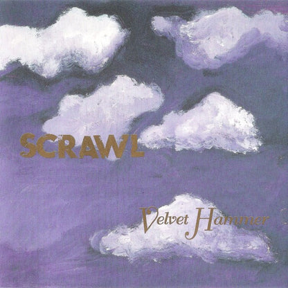 Scrawl : Velvet Hammer (CD, Album)