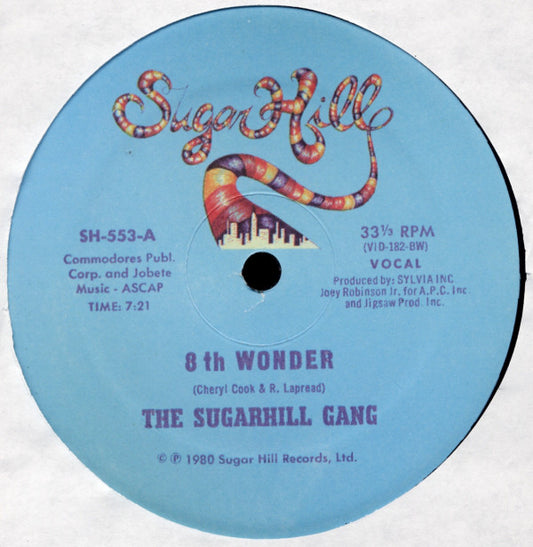 The Sugarhill Gang* : 8th Wonder / Sugar Hill Groove (12")
