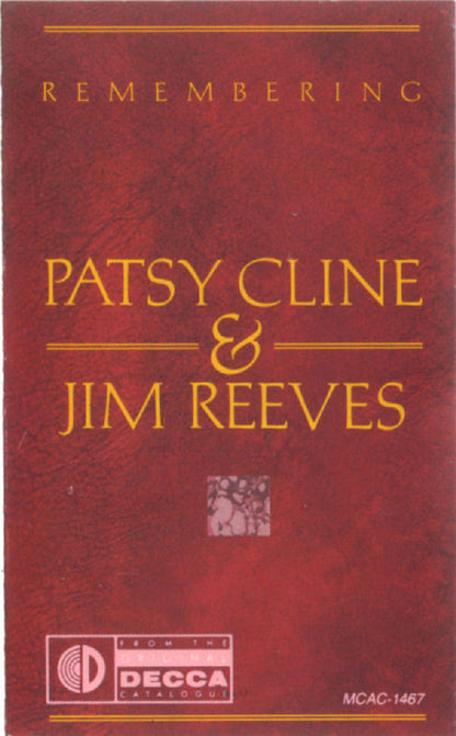 Patsy Cline / Jim Reeves : Remembering (Cass, Comp, RE, Dol)