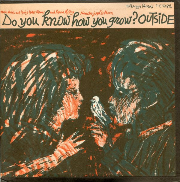 Isabel Abrams And Roxana Alsberg : Do You Know How You Grow? - Outside (10", Album)