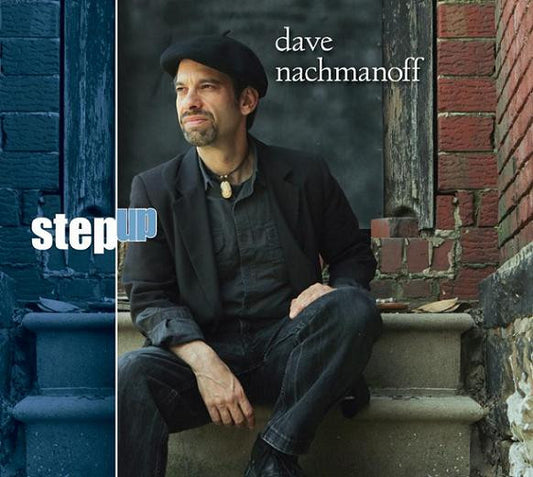 Dave Nachmanoff : Step Up (CD, Album)