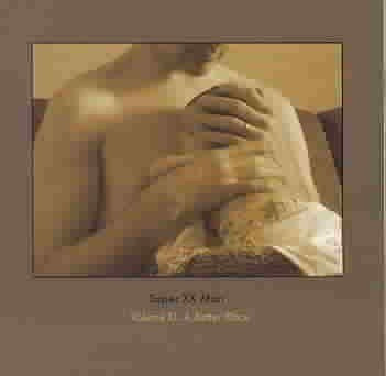 Super XX Man : Vol. XI: A Better Place (CD, Album)