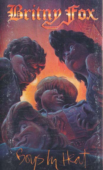 Britny Fox : Boys In Heat (Cass, Album)