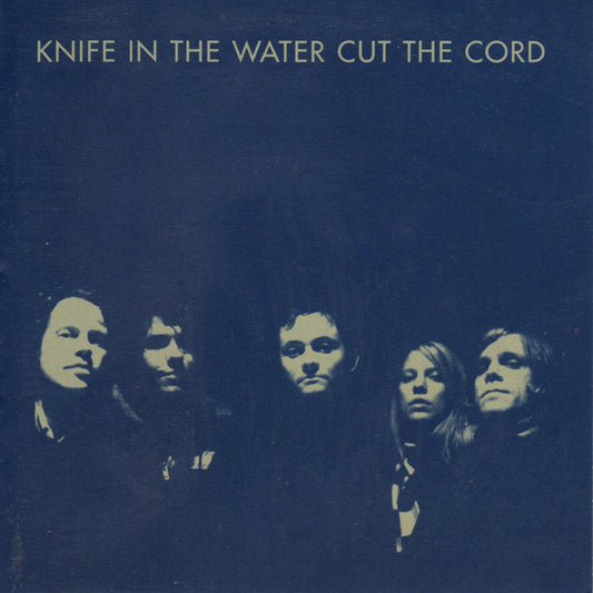 Knife In The Water : Cut The Cord (CD, Album)