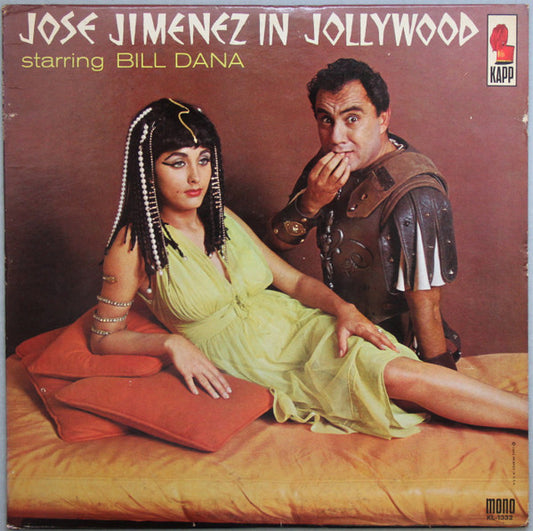 Jose Jimenez (3) Starring Bill Dana : Jose Jimenez In Jollywood (LP, Album, Mono, All)