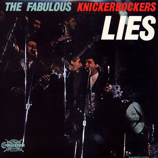 The Fabulous Knickerbockers* : Lies (LP, Album, Mono, RE)