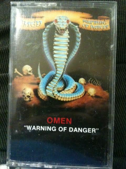 Omen (3) : Warning Of Danger (Cass, Album)