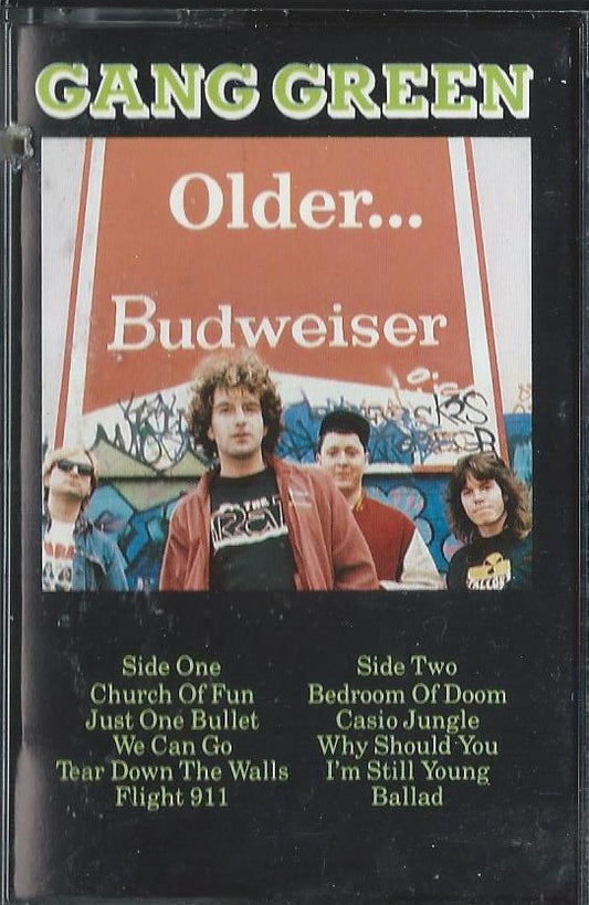 Gang Green : Older... Budweiser (Cass, Album)