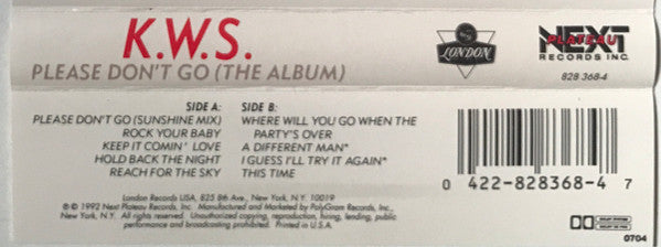 K.W.S. : Please Don't Go (The Album) (Cass, Album, 72,)