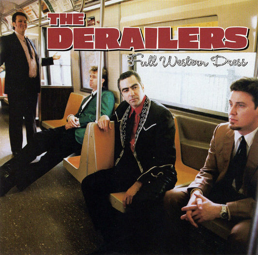 The Derailers : Full Western Dress (HDCD, Album)