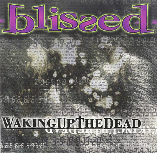 Blissed (5) : Waking Up The Dead (CD, Album)