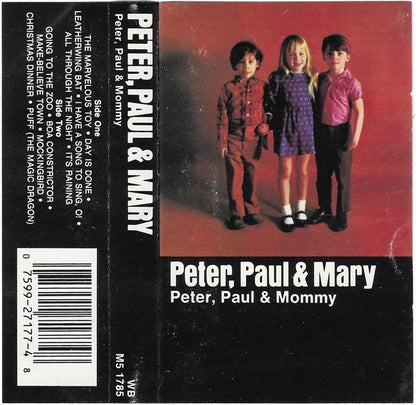 Peter, Paul And Mary* : Peter, Paul And Mommy (Cass, Album)
