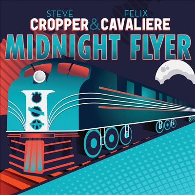 Steve Cropper & Felix Cavaliere : Midnight Flyer (CD, Album)