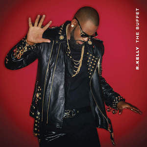 R. Kelly : The Buffet (CD, Album)