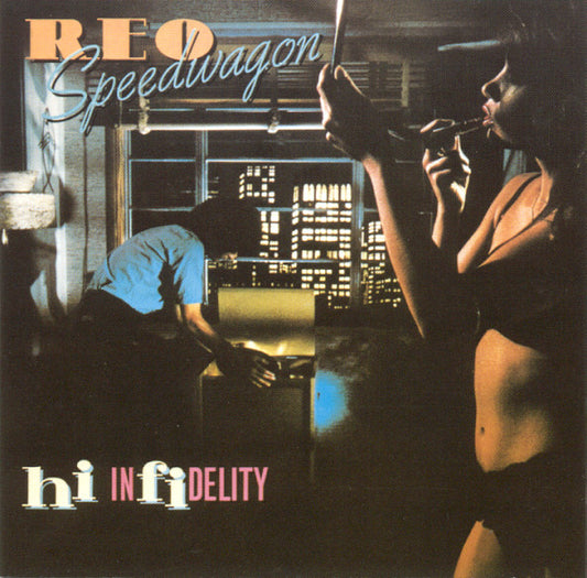REO Speedwagon : Hi Infidelity (CD, Album, RE, RM)