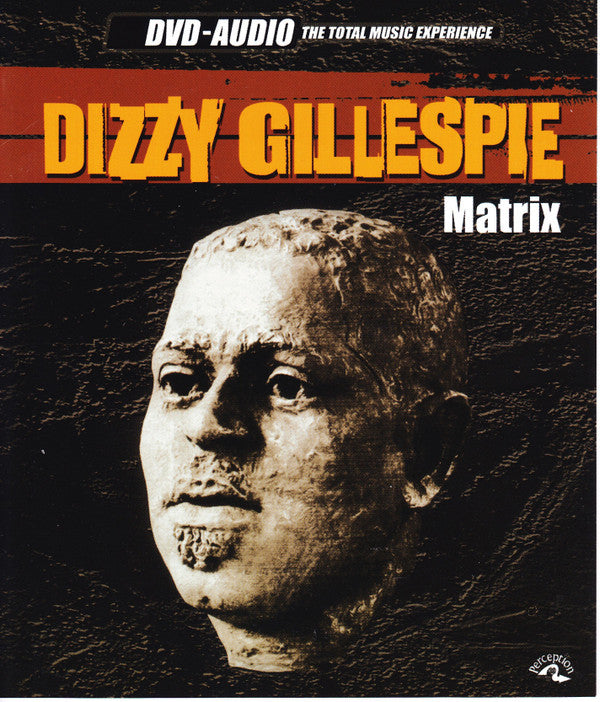 Dizzy Gillespie : Matrix (The Perception Sessions) (DVD-A, Album, Comp)