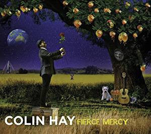 Colin Hay : Fierce Mercy (CD, Album, Dlx)