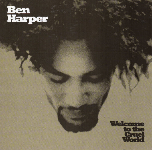 Ben Harper : Welcome To The Cruel World (CD, Album, RP)