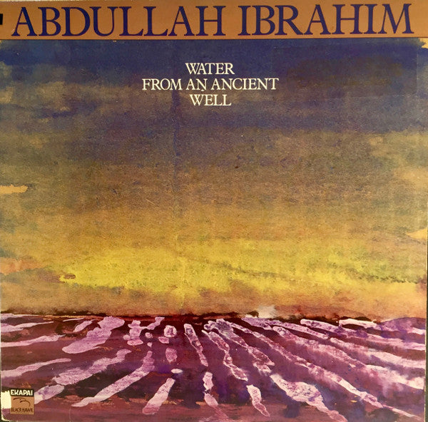 Abdullah Ibrahim - Water From An Ancient Well LP