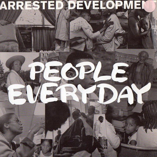 Arrested Development - People Everyday 12” Single