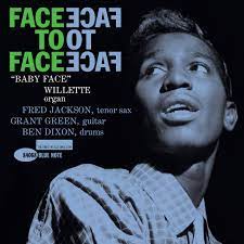 "Baby Face" Willette - Face To Face LP