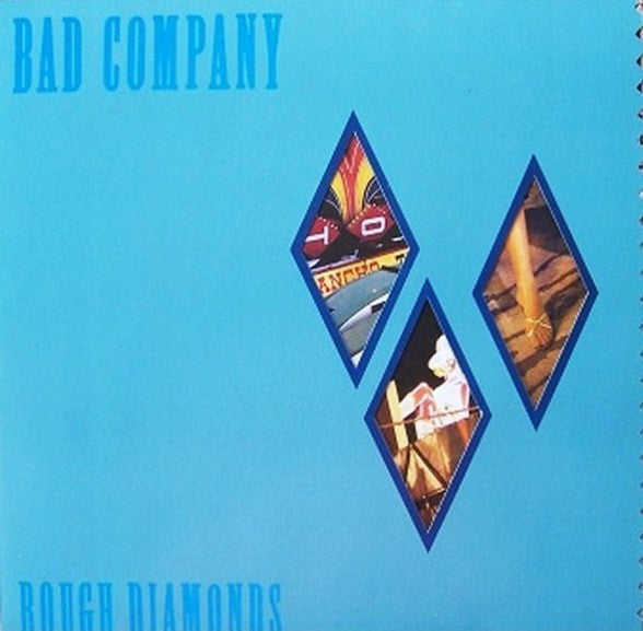 Bad Company - Rough Diamonds LP