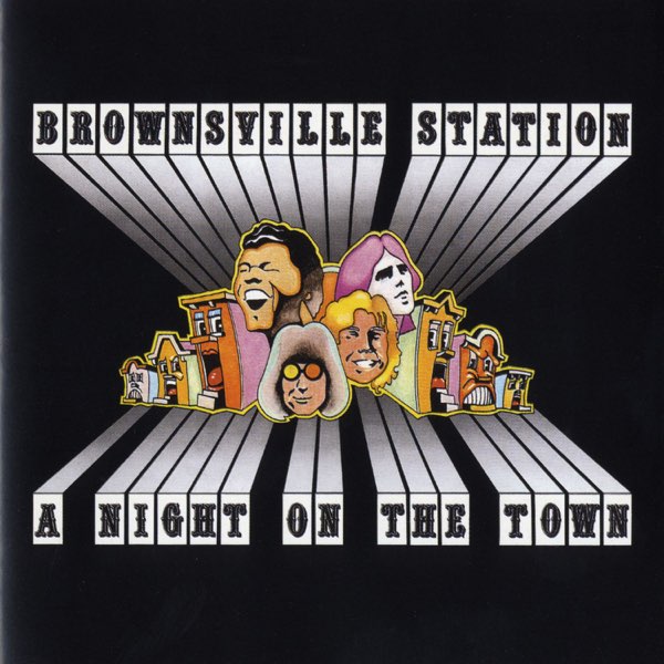 Brownsville Station - A Night On The Town LP