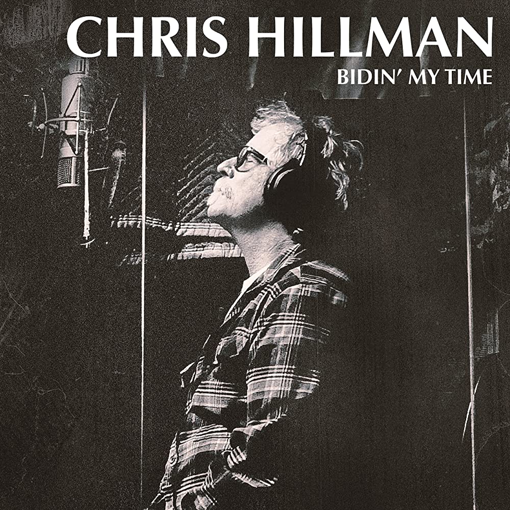 Chris Hillman - Bidin' My Time LP