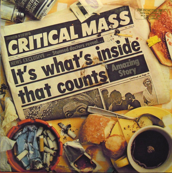 Critical Mass - It's What's Inside That Counts LP