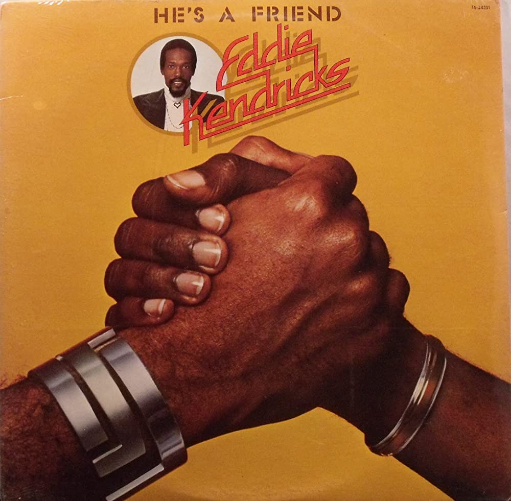 Eddie Kendricks - He’s A Friend LP