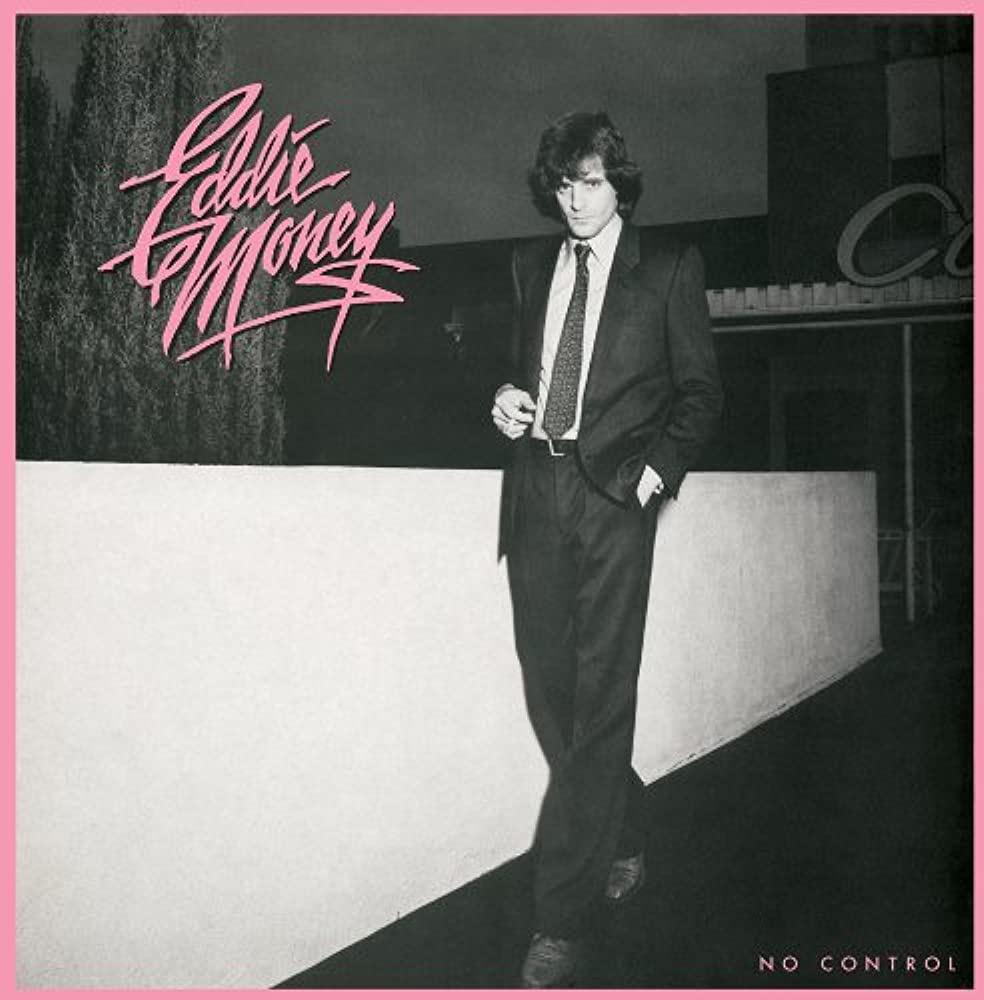 Eddie Money - No Control LP