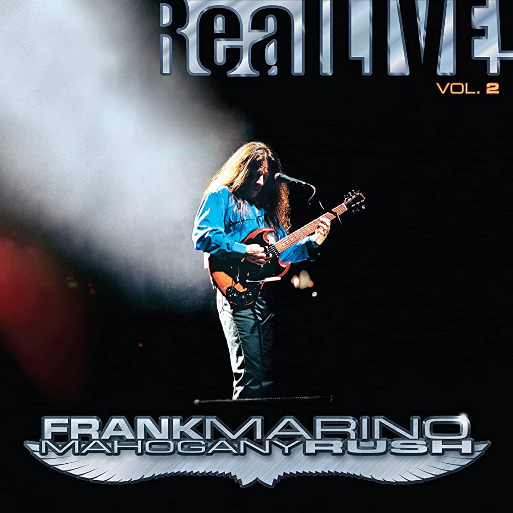 Frank Marino & Mahogany Rush - Real LIVE Vol 2. 2LP