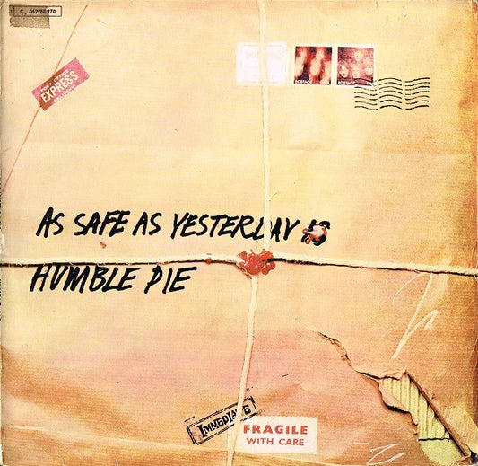 Humble Pie - As Safe As Yesterday Is LP