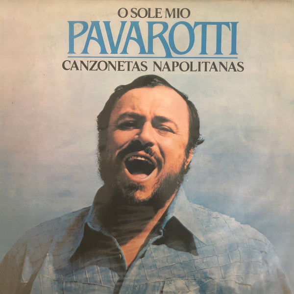 Luciano Pavarotti - O Sole Mio Pavarotti LP