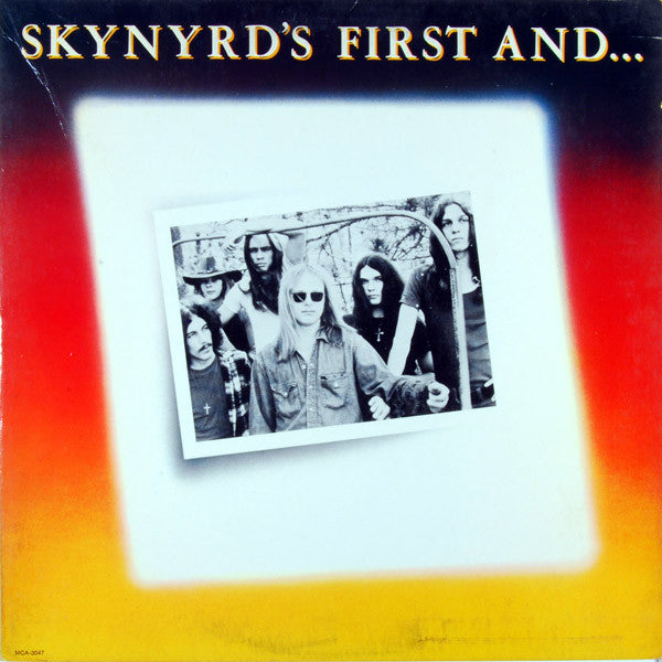 Lynyrd Skynyrd - Skynyrd's First And... Last LP